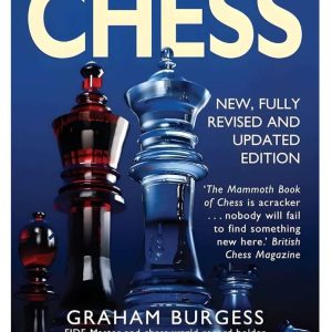 The Mammoth Book Of Chess | Graham Burgess