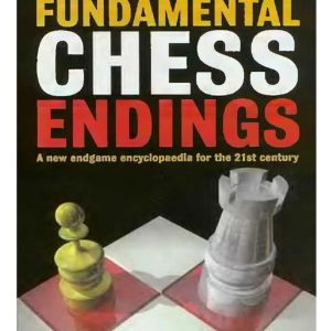 Fundamental Chess Endings | Karsten Muller